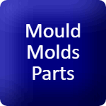 moulds parts